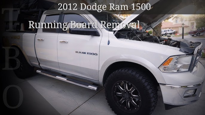 How to Remove Running Boards Ram 1500: Easy DIY Guide