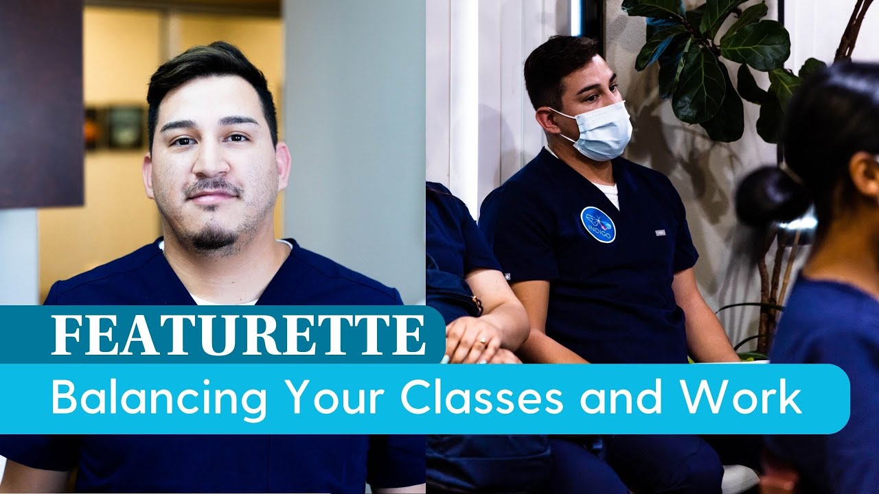 Indigo Featurette Taking Dental Assisting Classes While Working YouTube