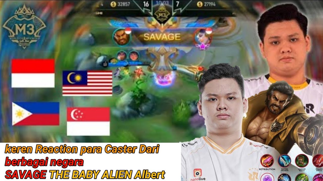 Reaction para Caster Dari berbagai negara  SAVAGE THE BABY ALIEN Albert