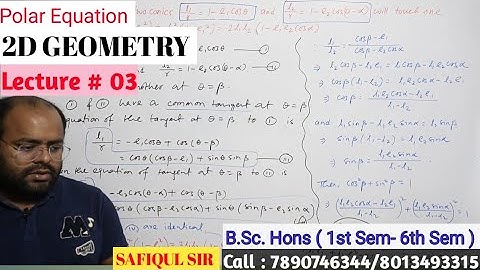 Polar Equation of Conics | Lecture No # 03 | 2D Geometry | Safiqul Sir | In Hindi | B.Sc Maths