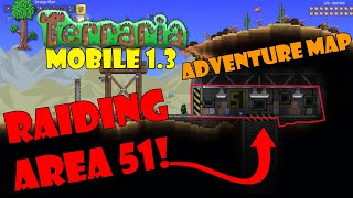 Welcome to terraria mobile/pe/ios/android 1.3 where i play an
adventure map created by khaios! the aim is raid area 51 and find
mobile up...