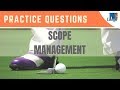 Scope Management - Practice Questions