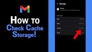 How to Check Cache Storage of Gmail [NEW]