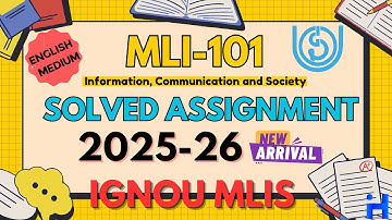 MLI-101 Solved Assignment 2025-26 || IGNOU MLIS Solved Assignment 2025-26