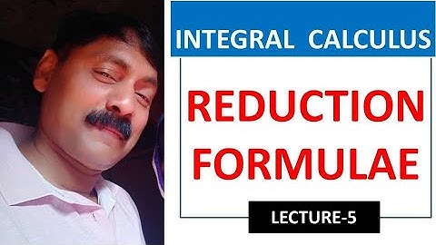 INTEGRAL CALCULUS | REDUCTION FORMULAE-5 | BSC 1ST YEAR