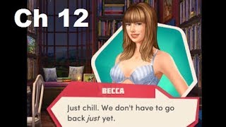 Choices:- The Sophomore Book 1 Chapter #12 Becca's Route (Diamonds used)