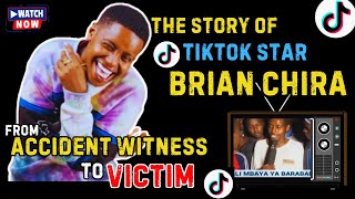 ACCIDENT or MURDER. The Ironic Story Of Kenyan Tiktoker, Brian Chira| True Crime| Accidental murder