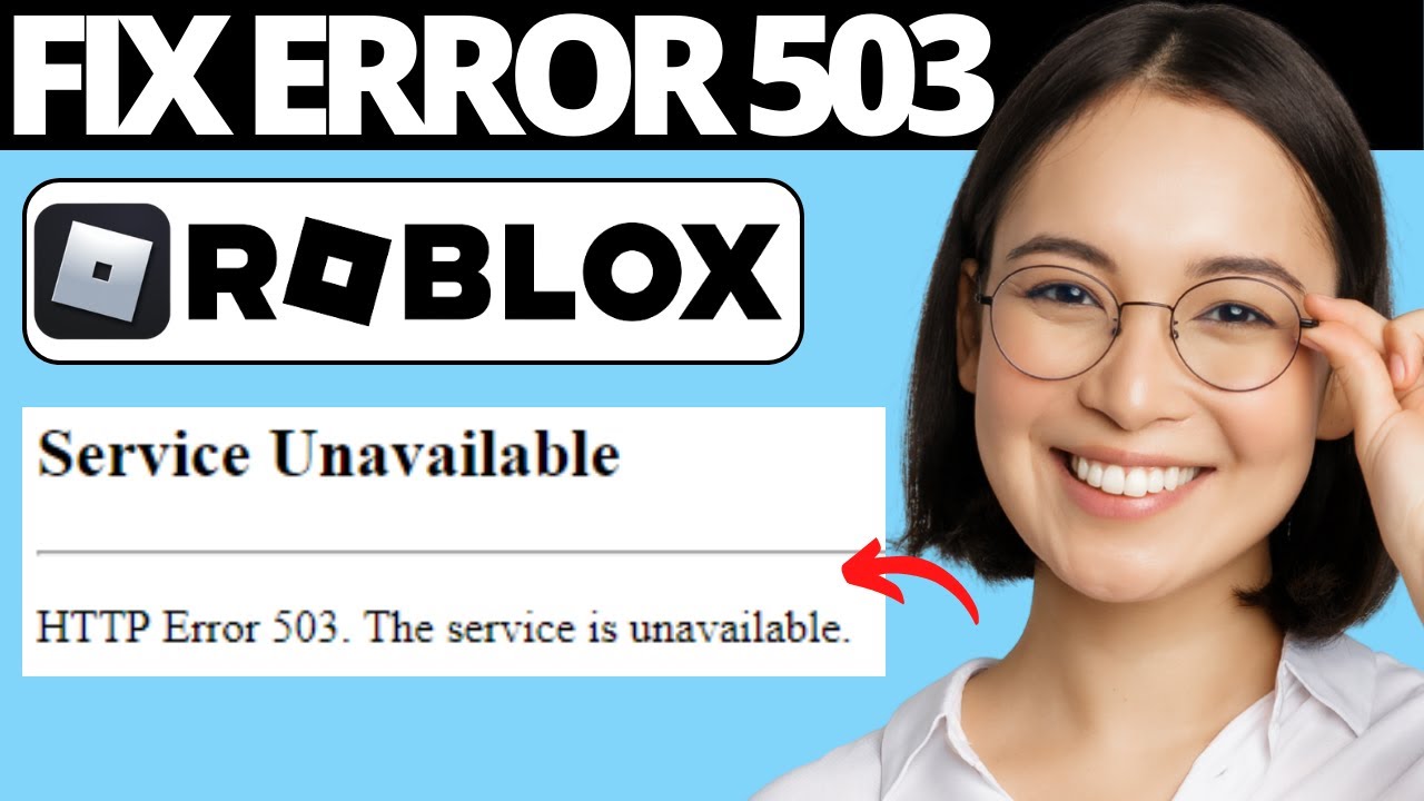 Roblox çöktü mü? Roblox açılmıyor hatası! 503 service unavailable