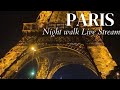 Paris evening walk Live (07 May 2024) on Tuesday Part2