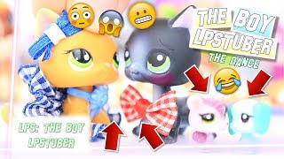 LPS: The Boy LPSTuber - Episode #4 (The Dance)
