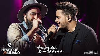 Video voorbeeld van "Henrique e Juliano - MAIS AMOR E MENOS DRAMA - DVD O Céu Explica Tudo"