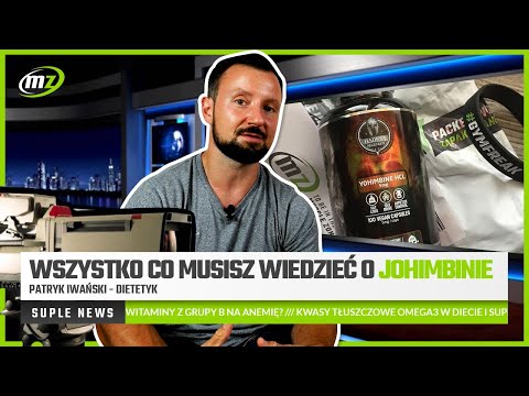 Wszystko co musisz wiedzieć o Johimbinie  | #SUPLENEWS