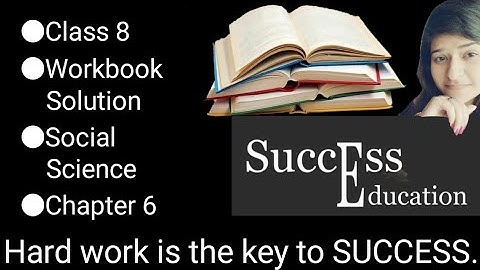 Class 8 | Social Science | NCERT | Workbook Solution | Chapter 6 | Freedom Movements (1885to1947 AD)