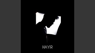 Hayır - Samet Kırdar