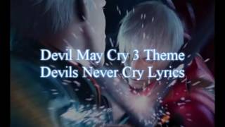 Devil may cry 3 Devils never cry Theme song