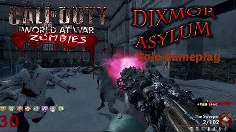 Dixmor Asylum Solo Gameplay