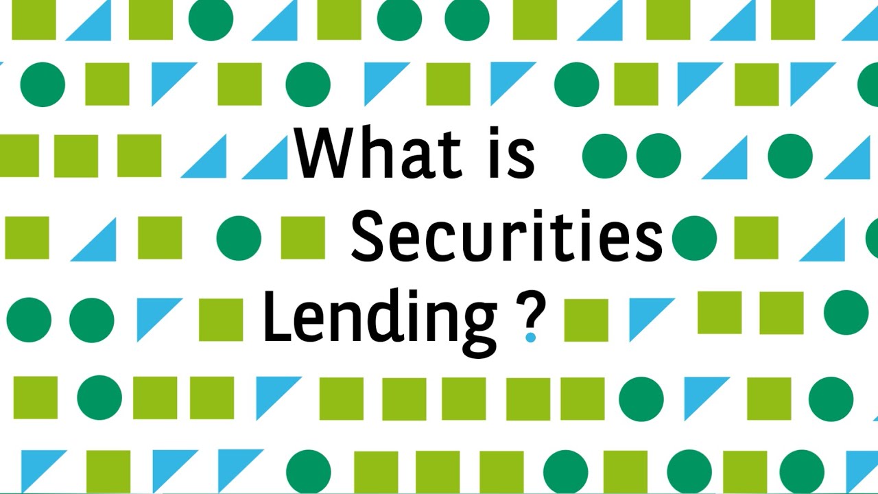 what-is-securities-lending-youtube
