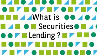 What is Securities lending?