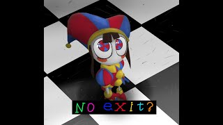 No Exit? | AMAZING DIGITAL CIRCUS memes edition