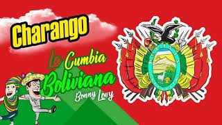 Bonny Lovy - La Cumbia Boliviana "CHARANGO"  Luciel Izumi 🇧🇴👌✨‼️