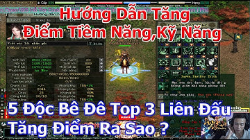 Hướng Dẫn Tăng Điểm Tiềm Năng Kỹ Năng 5 Độc Bê Đê Solo | Duy Khải Gaming