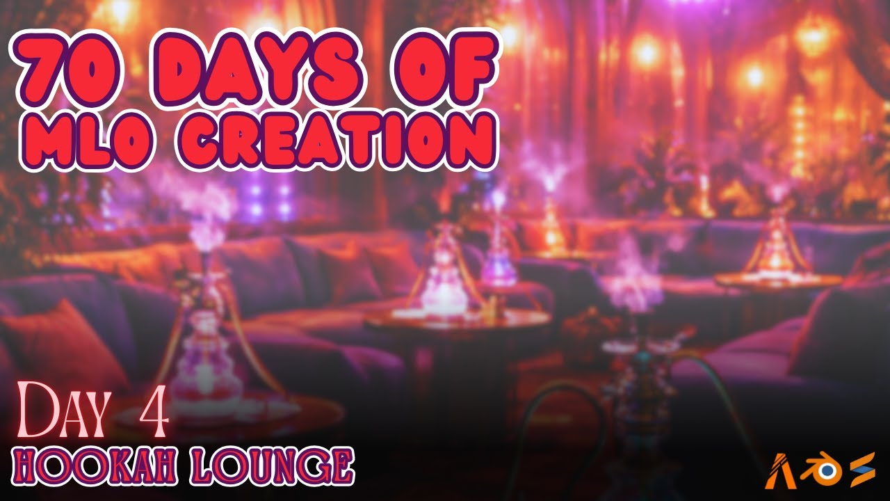 70 Days of MLO Creation (Day 4) | The Hookah Lounge