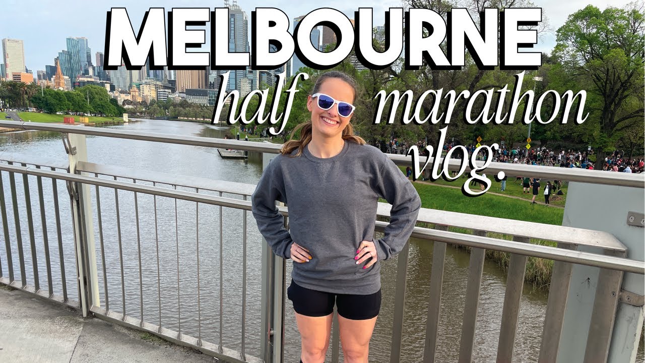 MELBOURNE HALF MARATHON YouTube