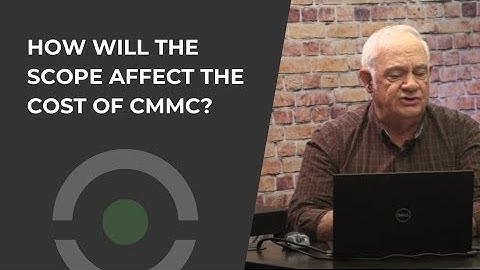 How Will the Scope Affect the Cost of CMMC