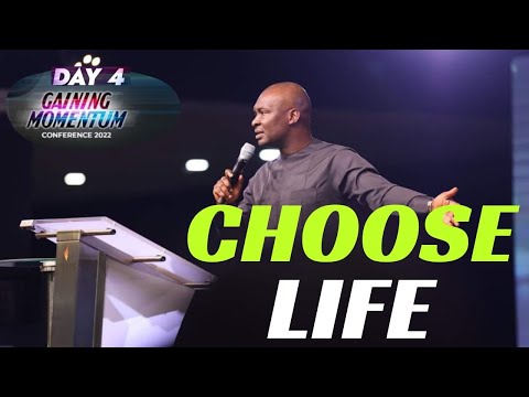 GAINING MOMENTUM 2022 || CHOOSE LIFE || APOSTLE JOSHUA SELMAN