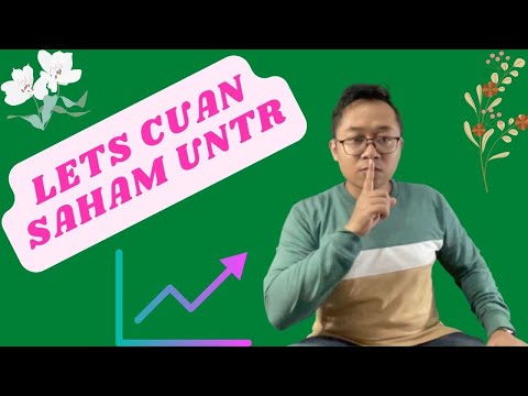 Menangkap Peluang Cuan di Saham UNTR untuk Jangka Pendek Menggunakan Metode Analisis Saham Sederhana