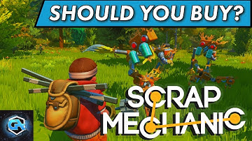 Should You Buy Scrap Mechanic? Is Scrap Mechanic Worth the Cost?