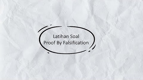 Latihan Soal Logika Informatika - Proof By Falsification