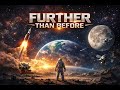 Further Than Before — Official Lyric Video | Campfire Conversation Original Song