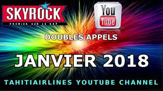 DOUBLE APPEL DE SKYROCK JANVIER 2018