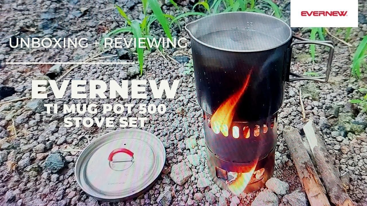 EVERNEW TI MUG POT 500 STOVE SET | KOMPOR TITANIUM BAHAN BAKAR  ALCOHOL/SPIRTUS/KAYU TERBAIK! エバニュー