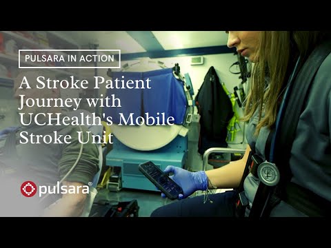 Pulsara in Action | A Stroke Patient Journey with UCHealth’s Mobile Stroke Unit