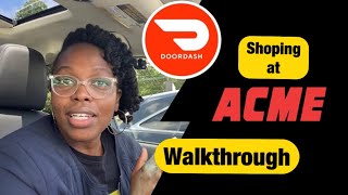 DOOR DASH | Shopping at ACME Supermarket Walkthrough