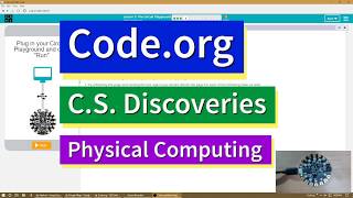 The Circuit Playground 3.4 Tutorial and Answer Code.org CS Discoveries Physical Computing Unit 6