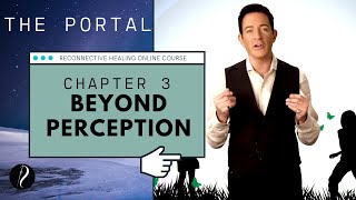 The Portal: RH Online Essentials Chapter 3 -  Beyond Perception