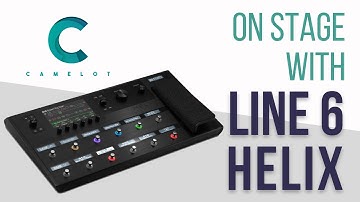 Camelot for Guitar players: Managing Line 6 Helix on Stage