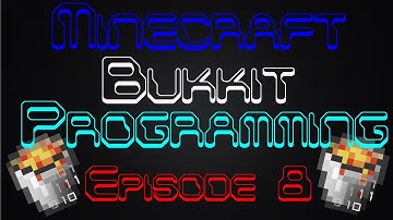 How to Program Your Very Own Bukkit MiniGame From Scratch! - Episode 8 - Commands