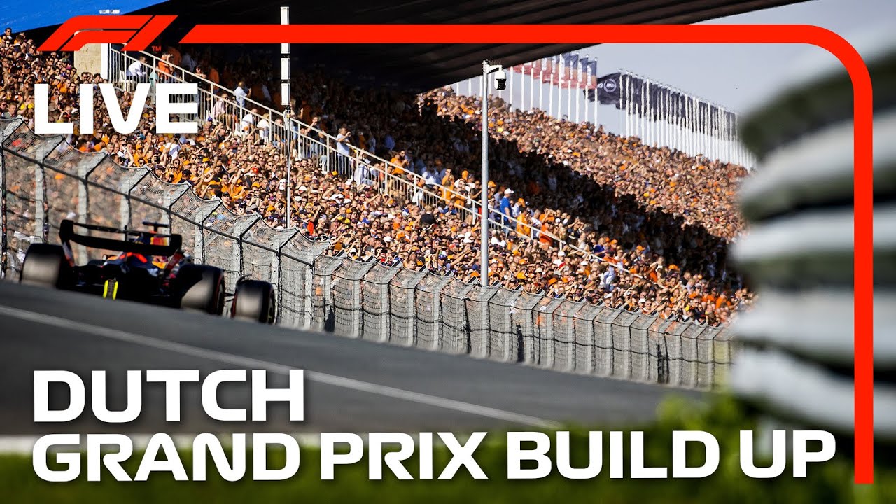 LIVE Dutch Grand Prix Build-Up and Drivers Parade