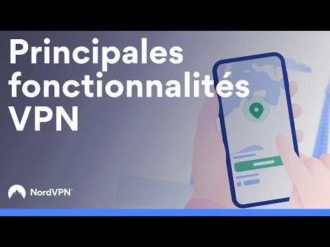 Principales fonctionnalités VPN | NordVPN