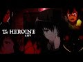 Amv mix  the heroine