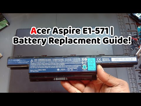 Acer Aspire E1-571 | Battery Replacment Guide!