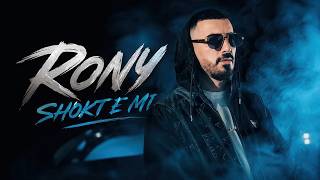 Rony  - Shokt e mi