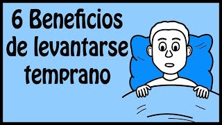 Por qué deberías levantarte temprano - 6 Beneficios