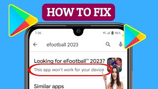 How To Fix"This App Won't Work For Your Device "On Google Play Store |New Method To Fix This Problem screenshot 3