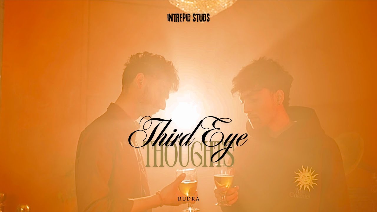 Third Eye Thoughts - Rudra (Audio)