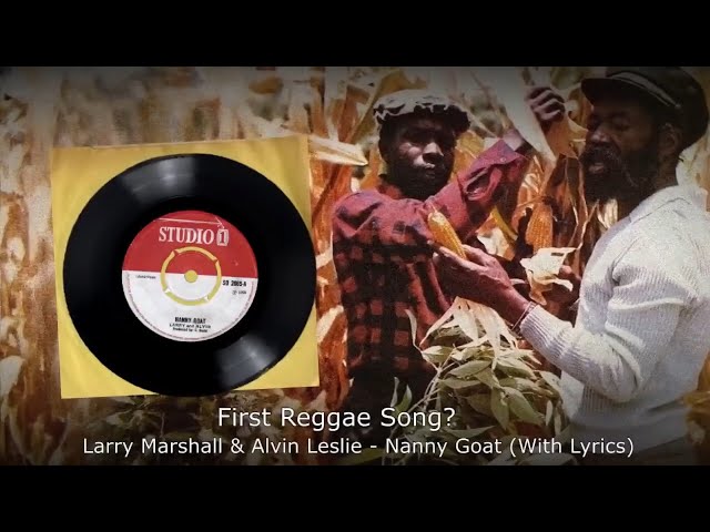 First Reggae Song Ever? {Larry Marshall - Nanny Goat} - YouTube